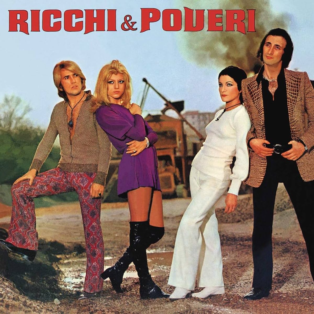 Ricchi e Poveri chi sono